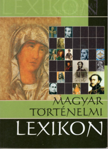 Magyar t�rt�nelmi lexikon