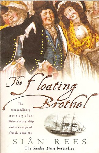 Si�n Rees - The Floating Brothel