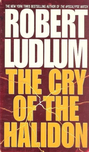 Robert Ludlum - The Cry of The Halidon