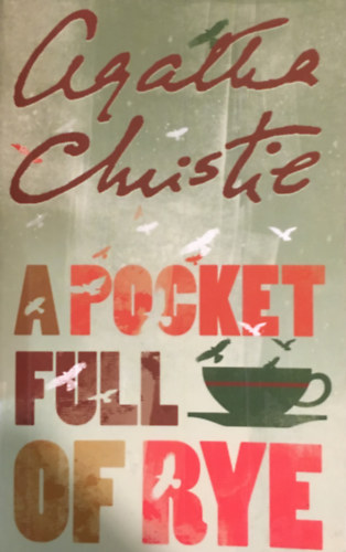 Agatha Christie - A Pocket Full Of Rye