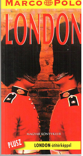 Magyar Könyvklub - London (Marco polo)