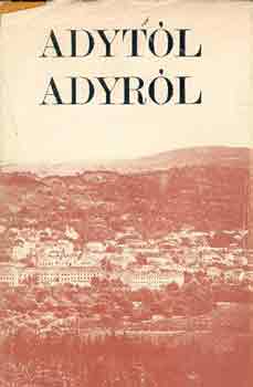 Dr. Fenyvesi Margit  (szerk.) - Adytl Adyrl
