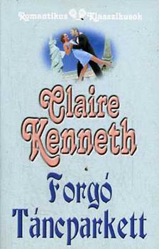 Claire Kenneth - Forg� t�ncparkett