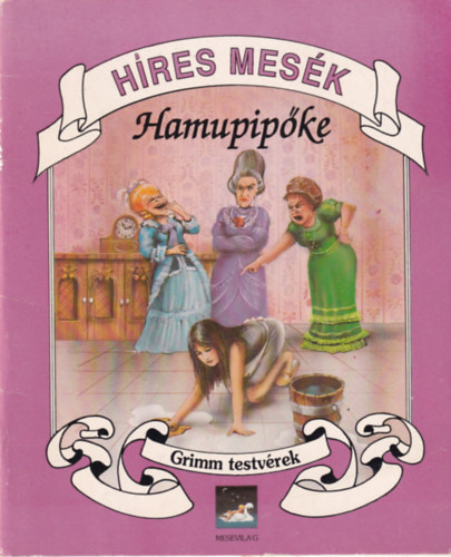 Grimm testvrek - Hamupipke