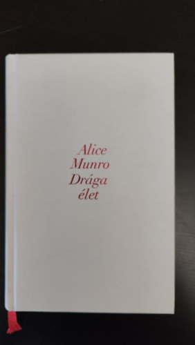Alice Munro - Drga let