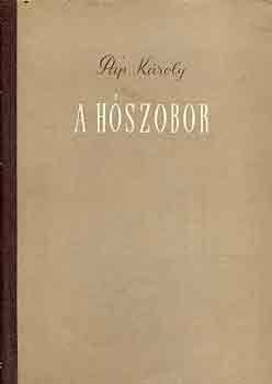 Pap Kroly - A hszobor