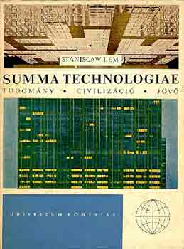 Stanislaw Lem - Summa technologiae: Tudomny, civilizci, jv
