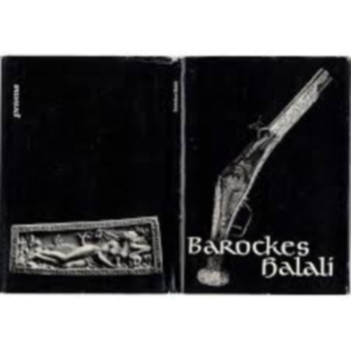 Barockes Halali - Jagdwaffen und Jagdger�t aus dem Historischen Museum der Staatlichen Kunstsammlungen Dresden (Die Schatzkammer Band 22)