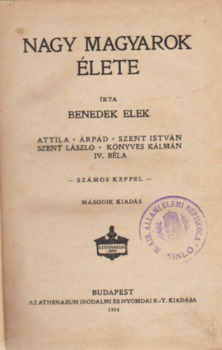 Benedek Elek - Nagy magyarok �lete I.