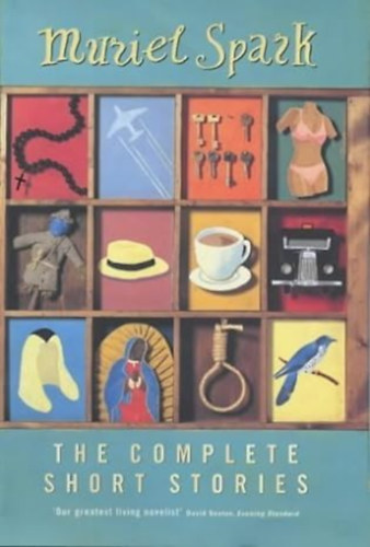 Muriel Spark - The complete short stories