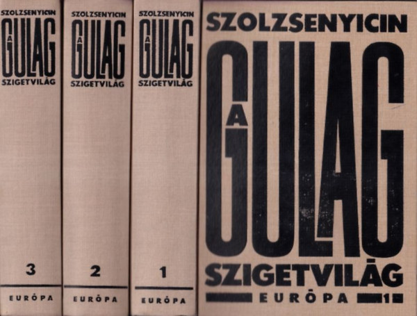 Alekszandr Szolzsenyicin - A Gulag-szigetvilág 1-3.