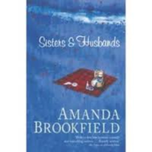 Amanda Brookfield - Sisters and Husbands