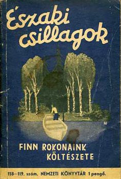 Kodolnyi J.-Kpes G. - szaki csillagok (finn rokonaink kltszete)