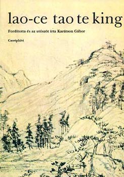 Lao-ce    ( Kar�tson G. ford.) - Tao te king (Kar�tson)