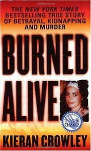 Kieran Crowley - Burned Alive