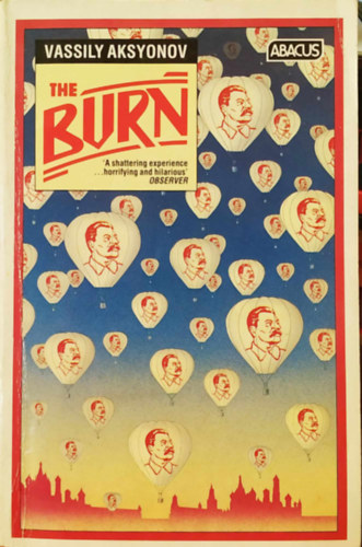 Vassily Aksyonov - The Burn
