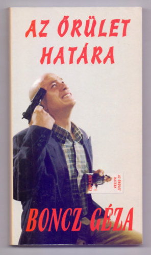 Boncz G�za - Az �r�let hat�ra