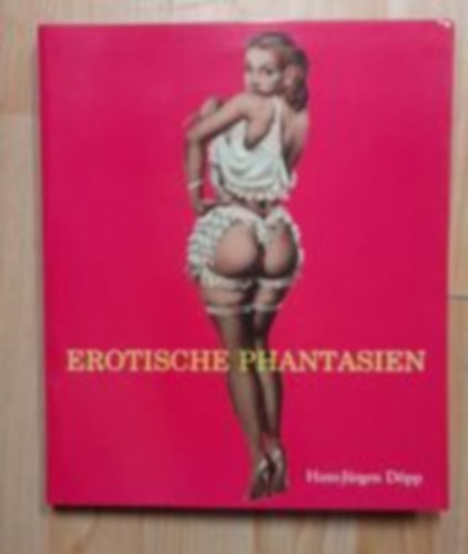 Hans-Jürgen Döpp - Erotische Fantasien