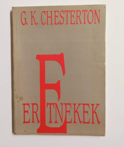 Gilbert Keith Chesterton - Eretnekek