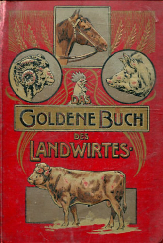 Casar Rhan - Das Goldene Buch des Landwirtes