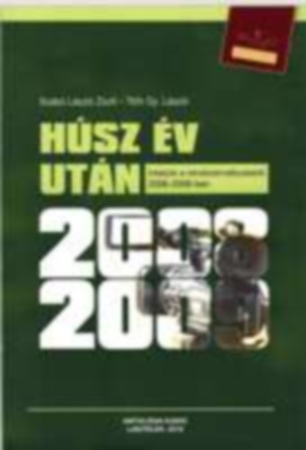 T�th Gy. L�szl� Szab� L�szl� Zsolt - H�sz �v ut�n Interj�k a rendszerv�ltoz�sr�l 2008-2009-ben