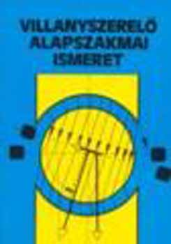 Simon Istvn - VILLANYSZEREL ALAPSZAKMAI ISMERET