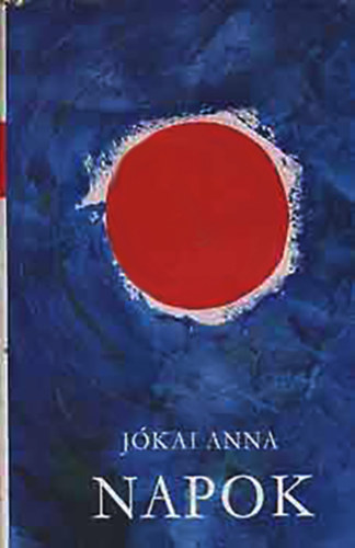 J�kai Anna - Napok