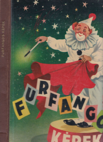 Írta: Urbán Eszter; rajzolta: Németh István - Furfangos képek