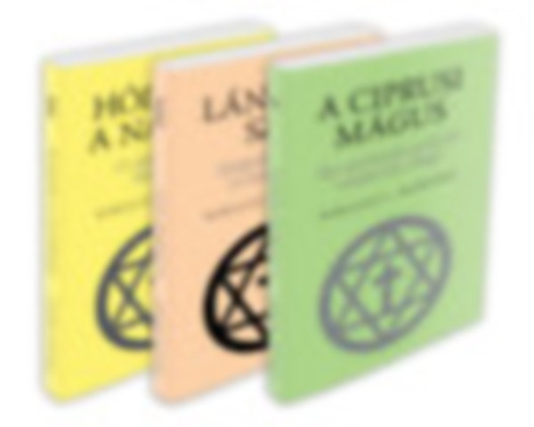 Kyriacos C. Markides - A ciprusi m�gus - H�dolat  napnak - L�ngol� sz�v (A Ciprusi m�gus 1-3.)