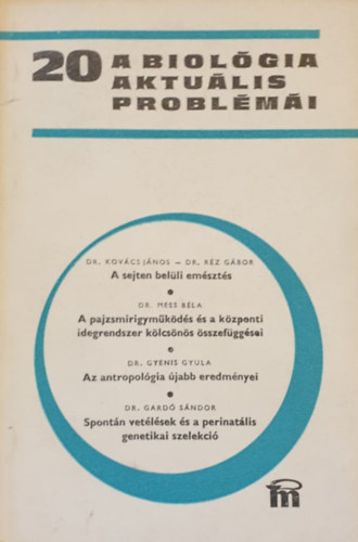 A biológia aktuális problémái 20.