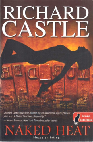 Richard Castle - Naked Heat - Meztelen hsg