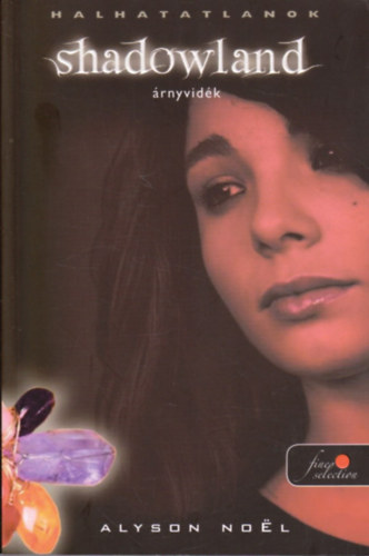 Alyson Noel - Shadowland - rnyvidk