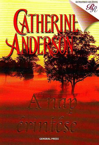 Catherine Anderson - A nap �rint�se