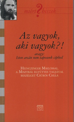 Csrs Csilla - Az vagyok, aki vagyok