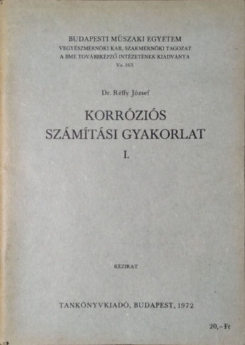 R�ffy J�zsef - Korr�zi�s sz�m�t�si gyakorlat I.