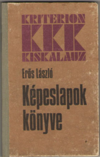 Er�s L�szl� - K�peslapok k�nyve