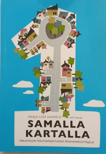 Marja-Liisa Saunela - Samalla Kartalla (finn nyelvkönyv)