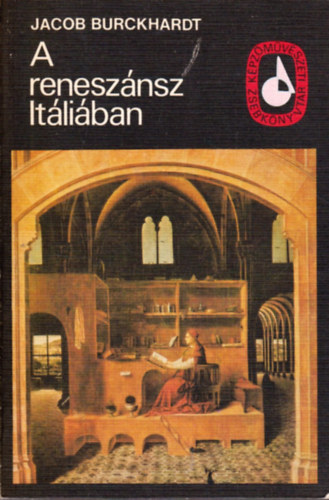 Jacob Burckhardt - A renesznsz Itliban