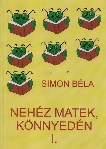 Simon Bla - Nehz matek, knnyedn I.