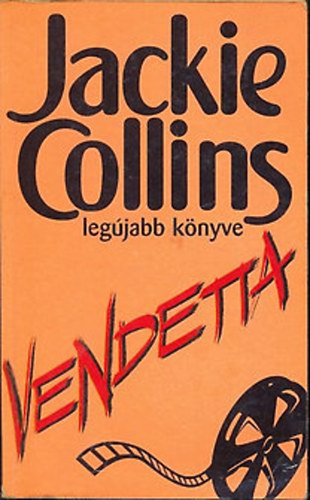 Jackie Collins - Vendetta, Lucky bossz�ja