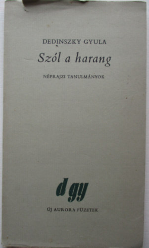 Dedinszky Gyula - Szl a harang