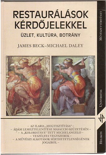 James-Daley, Michael Beck - Restaurlsok krdjelekkel (zlet, kultra, botrny)