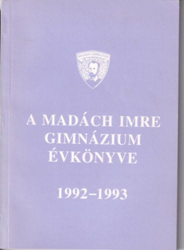 Varga J�nosn� - A Mad�ch Imre Gimn�zium �vk�nyve 1992-1993