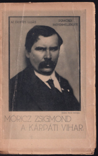 Móricz Zsigmond - A kárpáti vihar (I. kiadás)