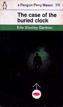 Gardner E.S. - The case of the Buried Clock