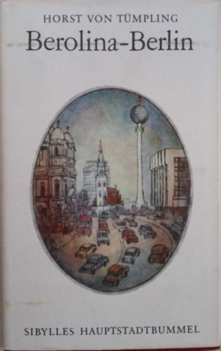 Horst von Tmpling - Berolina-Berlin