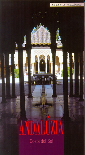 L�rincz Zsolt - Andal�zia - Costa del Sol