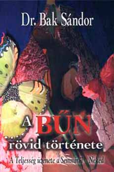 Dr. Bak Sndor - A bn rvid trtnete