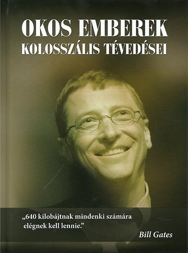 Bak� Kriszti�n - Okos emberek kolossz�lis t�ved�sei