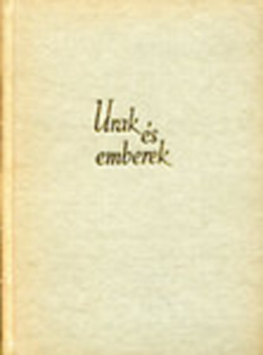 Hatvany Lajos - Urak és emberek 2.
